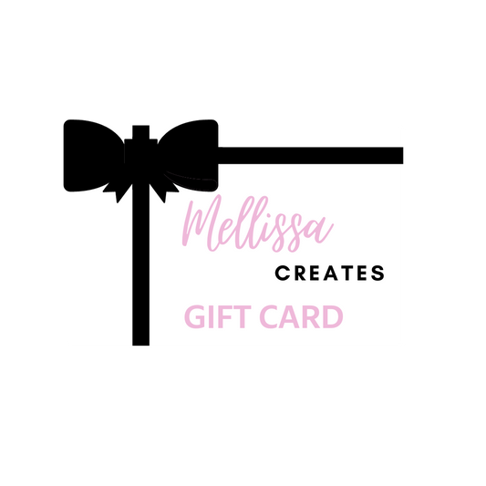 MellissaCreates E-gift card